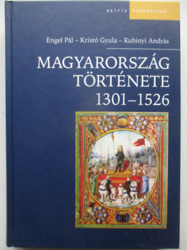 Magyarorsz�g t�rt�nete 1301-1526
