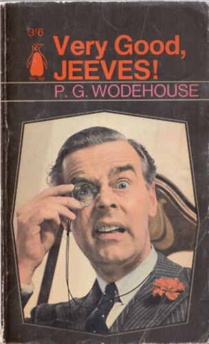 Pelham Grenville Wodehouse - Very Good, Jeeves!