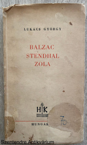 Balzac, Stendhal, Zola (Sajt kppel)