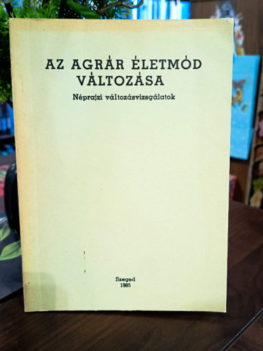 Az agr�r �letm�d v�ltoz�sa. N�prajzi v�ltoz�svizsg�latok.