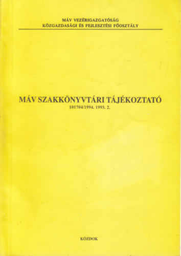 M�V szakk�nyvt�ri t�j�koztat� 1993/2.