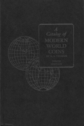 A Catalog of Modern World Coins - Ninth Edition