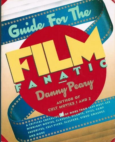 Guide for the Film Fanatic (tmutat a filmrajongknak, angol nyelven)