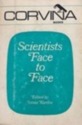 Kardos Istv�n - Scientists Face to Face - Corvina Books