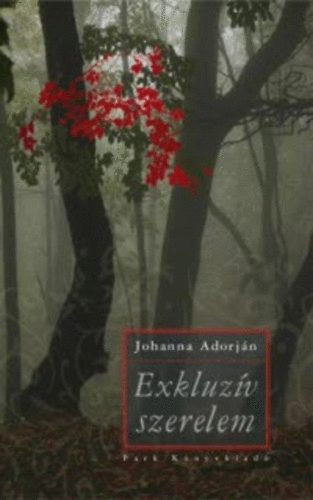 Johanna Adorjn - Exkluzv szerelem