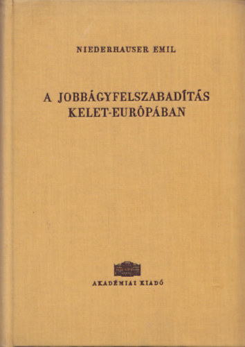 A jobbgyfelszabadts Kelet-Eurpban