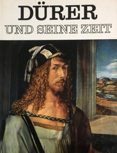 Wilhelm Waetzoldt - Dürer und seine zeit