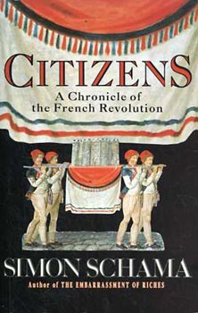 Citizens. A Chronicle of the French Revolution