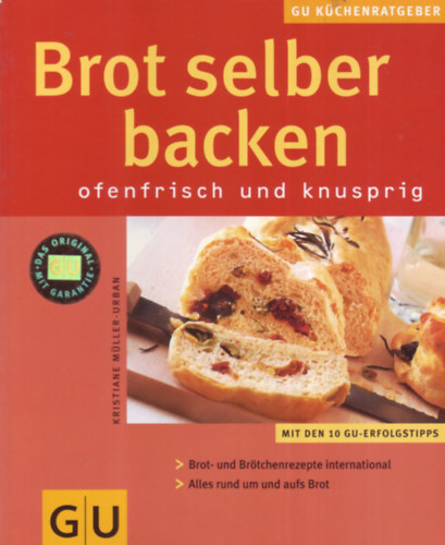 Kristiane Mller-Urban - Brot selber backen