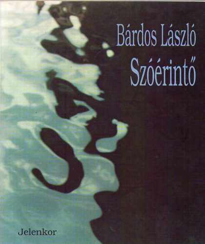 Sz��rint� -v�logatott �s �j versek