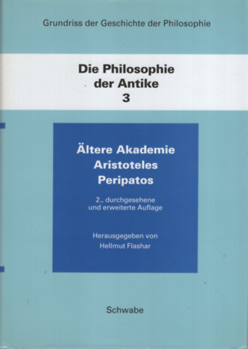 Die Philosophie der Antike 3