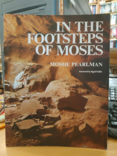 In the Footsteps of Moses