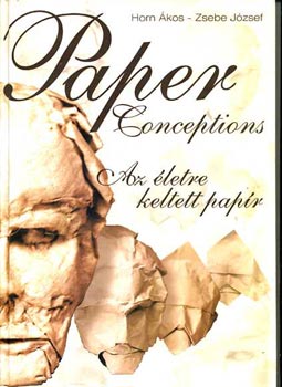 Az letre keltett papr - Paper Conceptions
