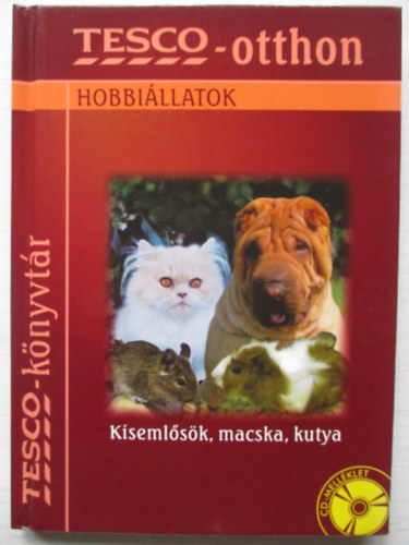 Hobbillatok - ( Kisemlsk, macska, kutya - Tesco-otthon
