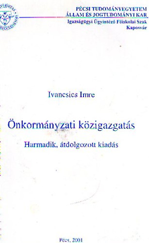 Ivancsics Imre - nkormnyzati kzigazgats
