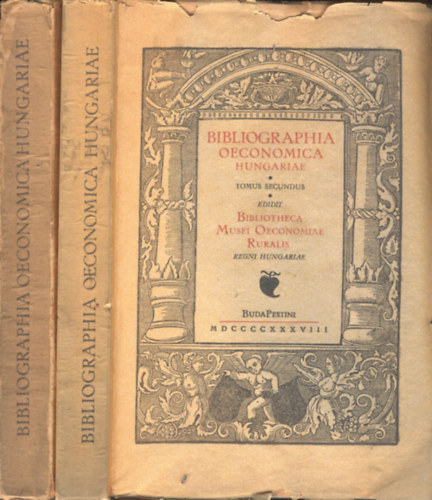 Bibliographia Oeconomica Hungariae I-II. (A magyar gazdasgi irodalom els szzadainak knyvszete 1505-1805, 1806-1830)