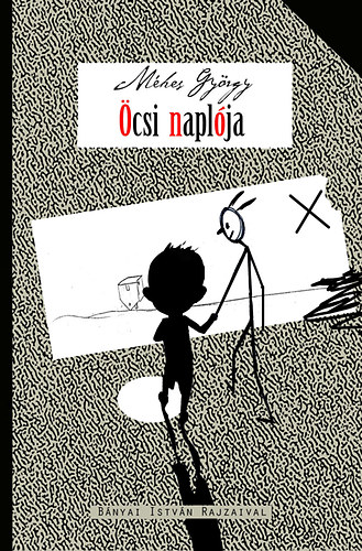 Mhes Gyrgy - csi naplja