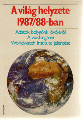 A vilg helyzete 1987/88-ban