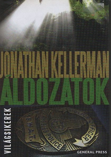 Jonathan Kellerman - ldozatok (Vilgsikerek)