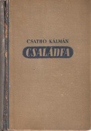 Csaldfa I-II.