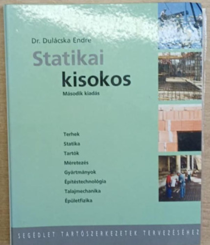 Statikai kisokos (Segdlet tartszerkezetek tervezshez)
