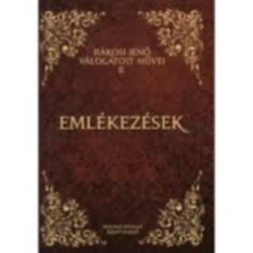 Rkosi Jen mvei - Emlkezsek II.