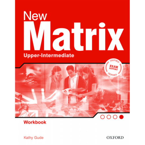 Kathy Gude - New Matrix Upper-Intermediate Workbook