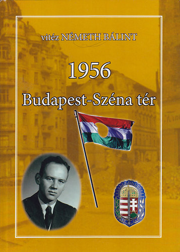 1956 Budapest - Sz�na t�r