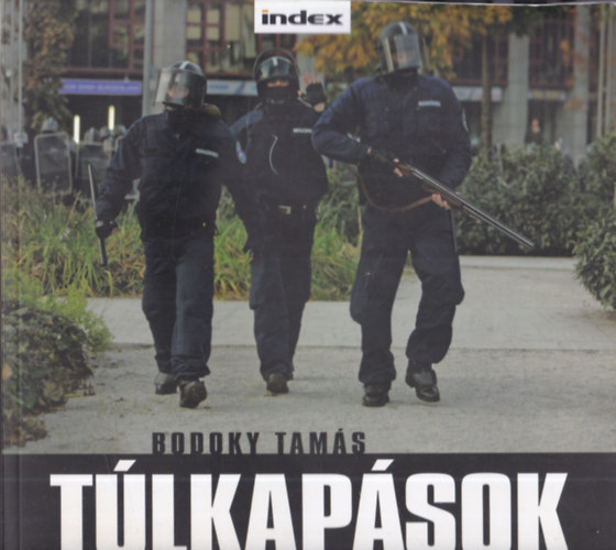 Bodoky Tams - Tlkapsok