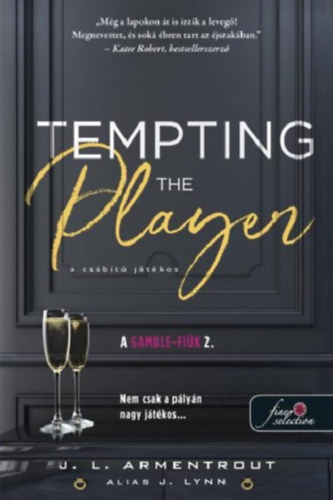 Tempting the Player - A cs�b�t� j�t�kos