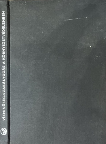 A vzminsg-szablyozs a krnyezetvdelemben