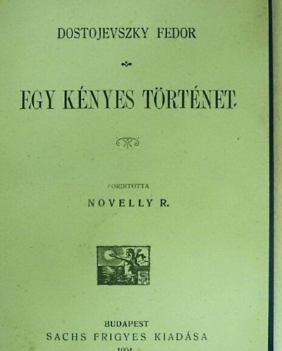 Egy knyes trtnet