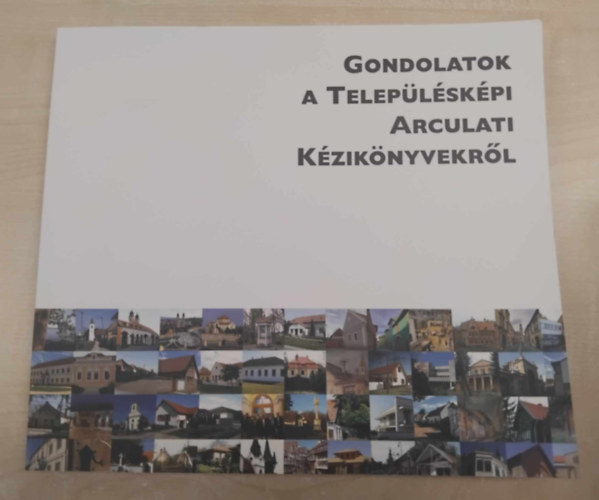 Gondolatok a teleplskpi arculati kziknyvekrl