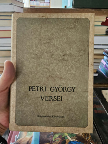 Petri Gy�rgy versei - DEDIK�LT p�ld�ny!