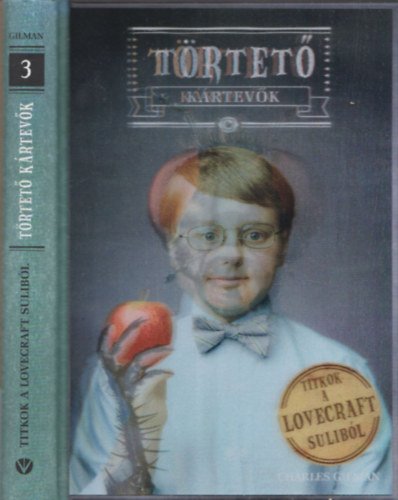 Trtet krtevk - Titkok a Lovecraft sulibl