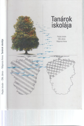Perj�s-Oll�-Majorosi - Tan�rok iskol�ja