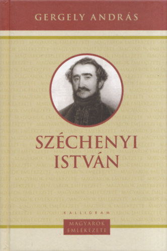 Sz�chenyi Istv�n (Magyarok eml�kezete)