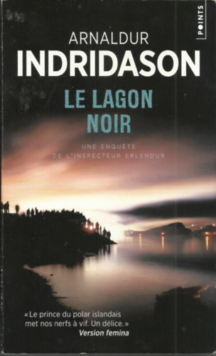 Le lagon noir - une enqute de l'inspecteur Erlendur