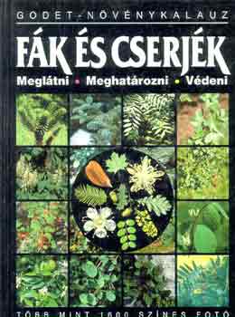 Fk s cserjk (Godet-nvnykalauz)