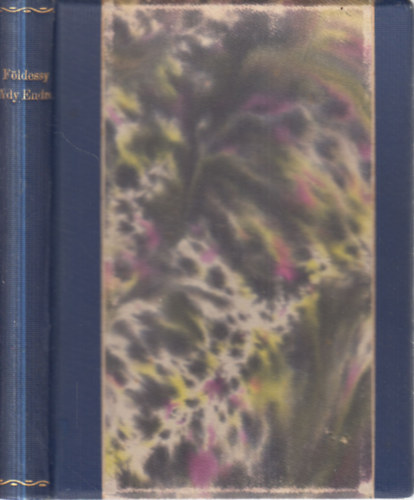 2 db. Ady versesk�tet egybek�tve (R�vid dalok egyr�l �s m�sr�l (Ady Endre sz�zhetvenn�gy ismeretlen verse) + Margita �lni akar)