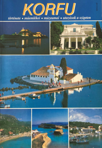 Sp. Andonatos - Korfu trtnete - memlkei - mzeumai - utazsok a szigeten
