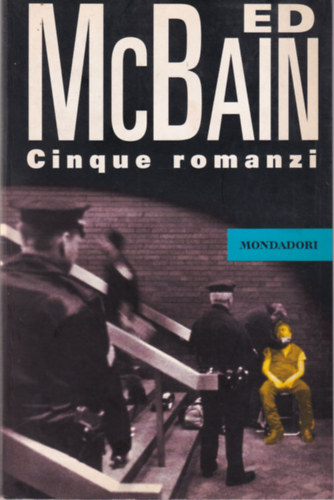 Cinque romanzi ( 1963-1966 ) ( olasz nyelven )