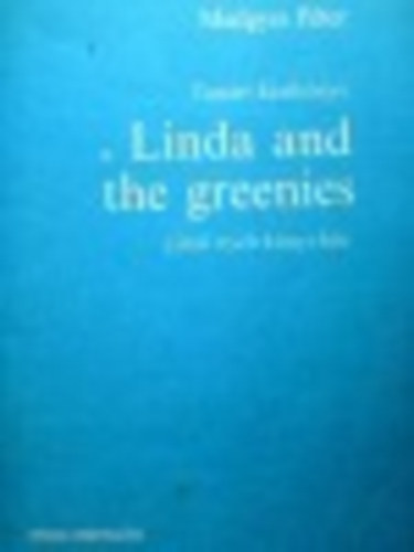 Tanri kziknyv a Linda and the greenies cm nyelvknyvhz