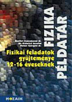 Fizikai feladatok gy�jtem�nye 12-16 �veseknek