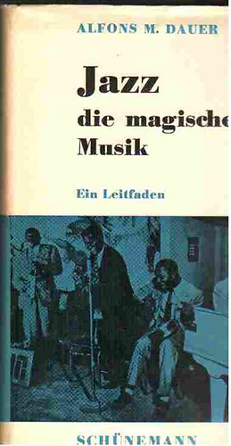M. Dauer Alfons - Jazz - die magische Musik