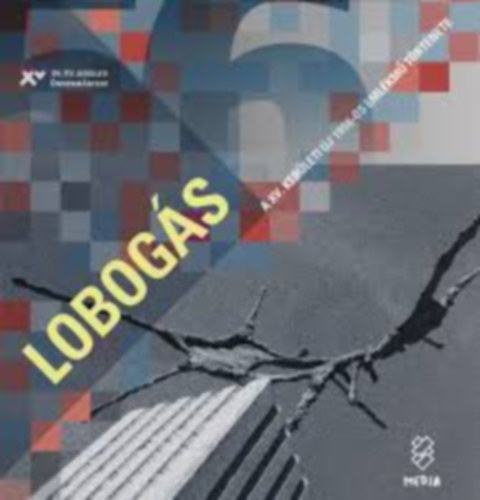 Lobogs - A XV. kerleti j 1956-os emlkm trtnete