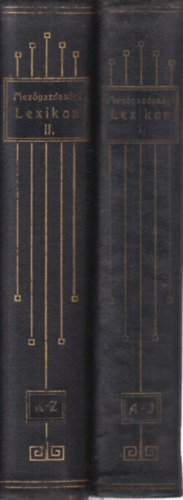 Mez�gazdas�gi lexikon I-II. (2., �tdolgozott �s b�v�tett kiad�s)