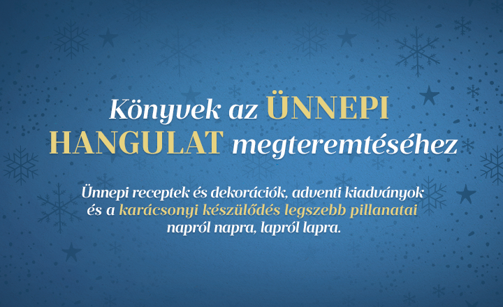 Knyvek az nnepi hangulat megteremtshez